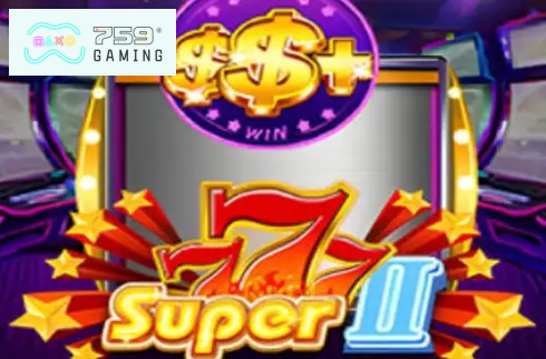 Super777 II